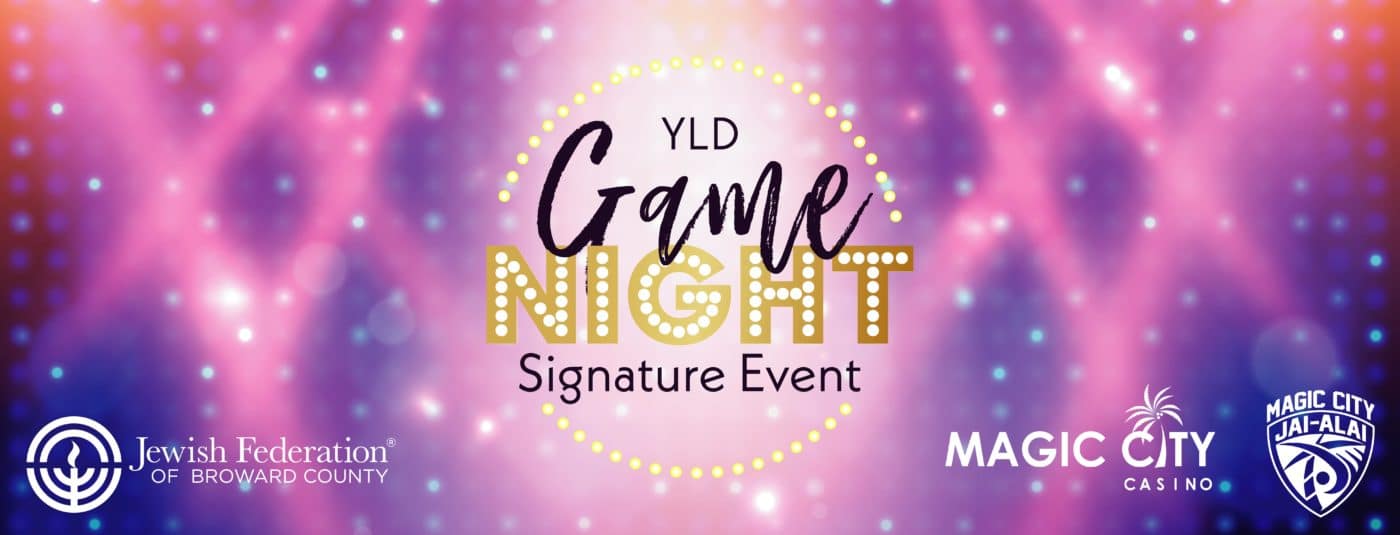 YLD Signature Event Raffle Jewish Federation of Broward County
