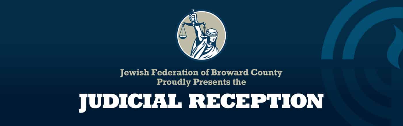 Judicial Reception 2022 | Jewish Federation of Broward County