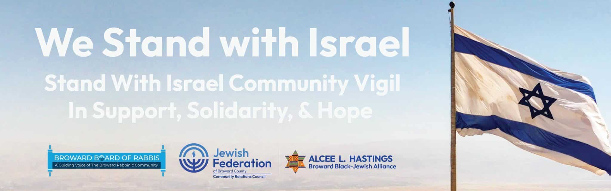 We Stand With Israel: Community Solidarity Gathering