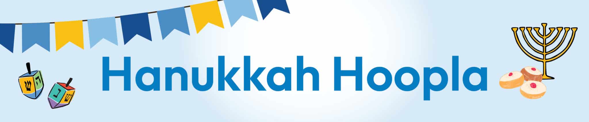 Hanukkah Hoopla Banner