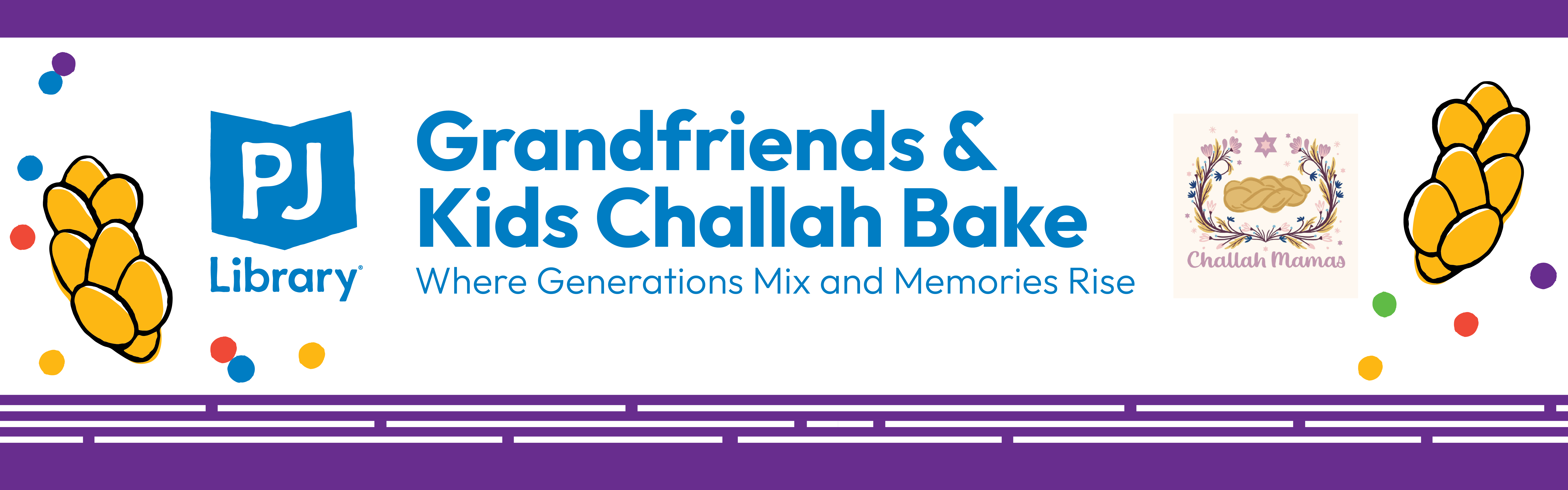 PJ Library Challah Bake Registration Page PJ Library Challah Bake Registration Page